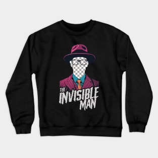 The invisible man Crewneck Sweatshirt